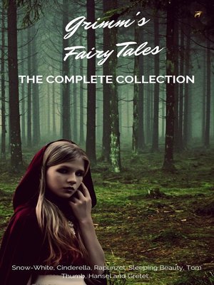 cover image of Grimm's Fairy Tales (Complete Collection--200+ Tales)